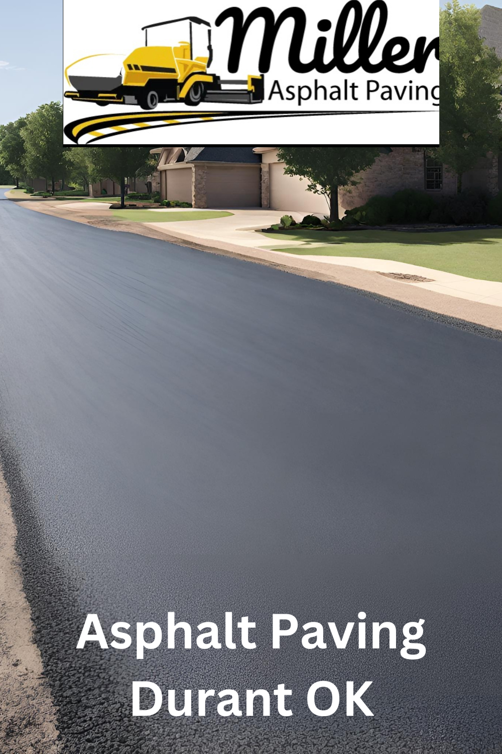 Asphalt Paving Durant OK